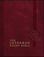 The Lutheran Study Bible